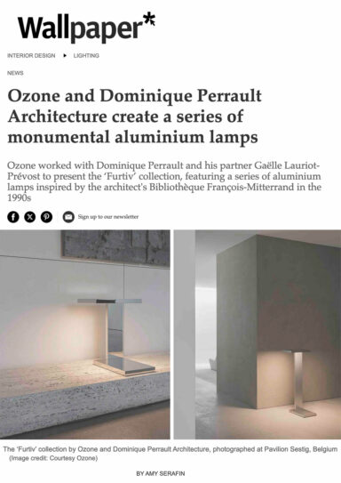 Wallpaper* magazine article on the Furtiv collection by Gaëlle Lauriot-Prévost and Dominique Perrault